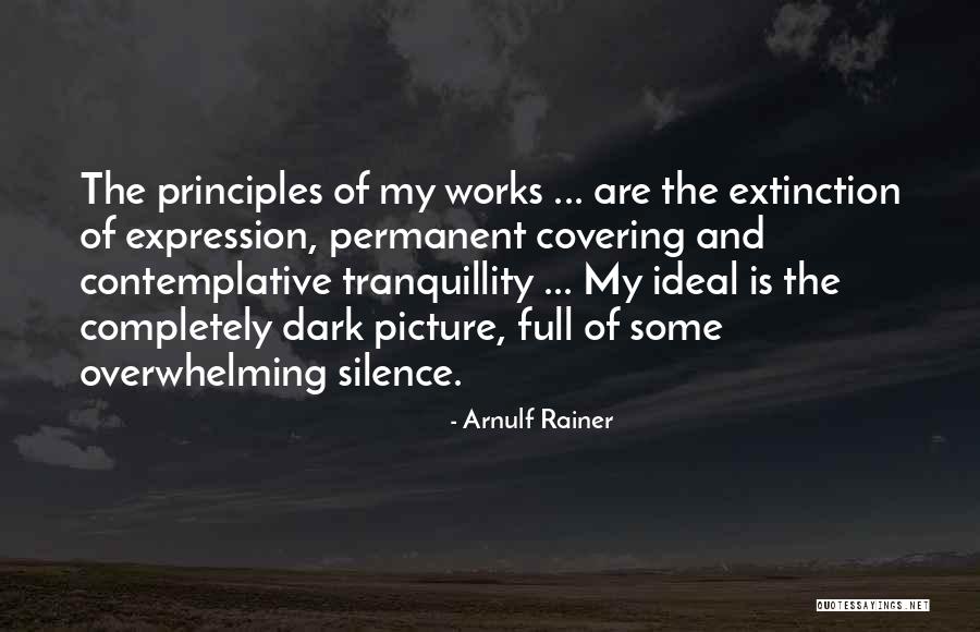 Extinction Quotes By Arnulf Rainer Extinction Quotes By Arnulf Rainer