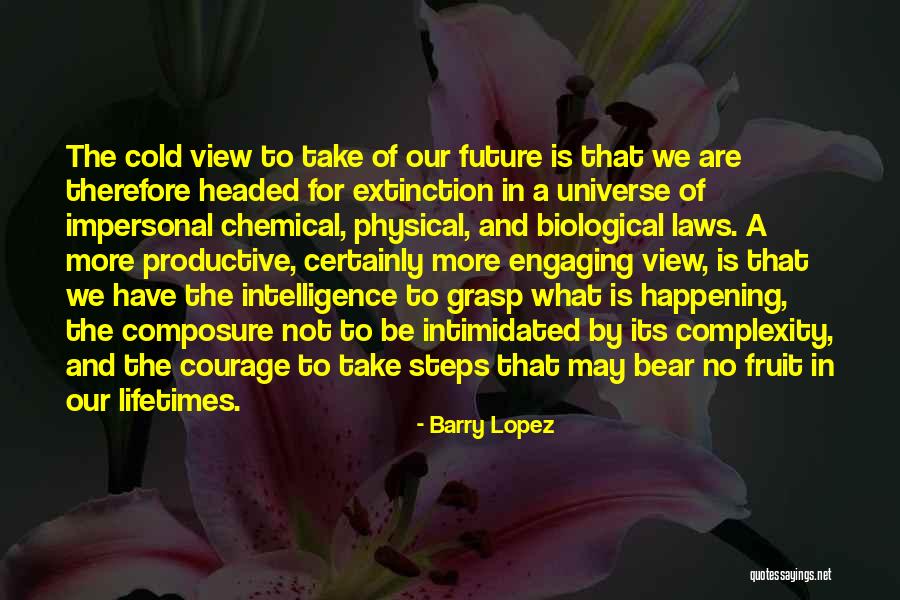 Extinction Quotes By Barry Lopez Extinction Quotes By Barry Lopez