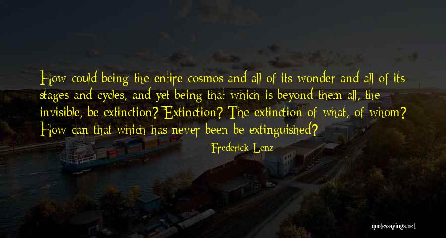 Extinction Quotes By Frederick Lenz Extinction Quotes By Frederick Lenz