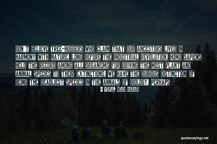 Extinctions Quotes By Yuval Noah Harari Extinctions Quotes By Yuval Noah Harari