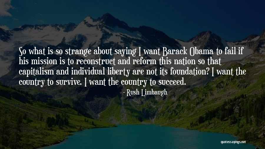 Extinderea Aeroportului Quotes By Rush Limbaugh Extinderea Aeroportului Quotes By Rush Limbaugh