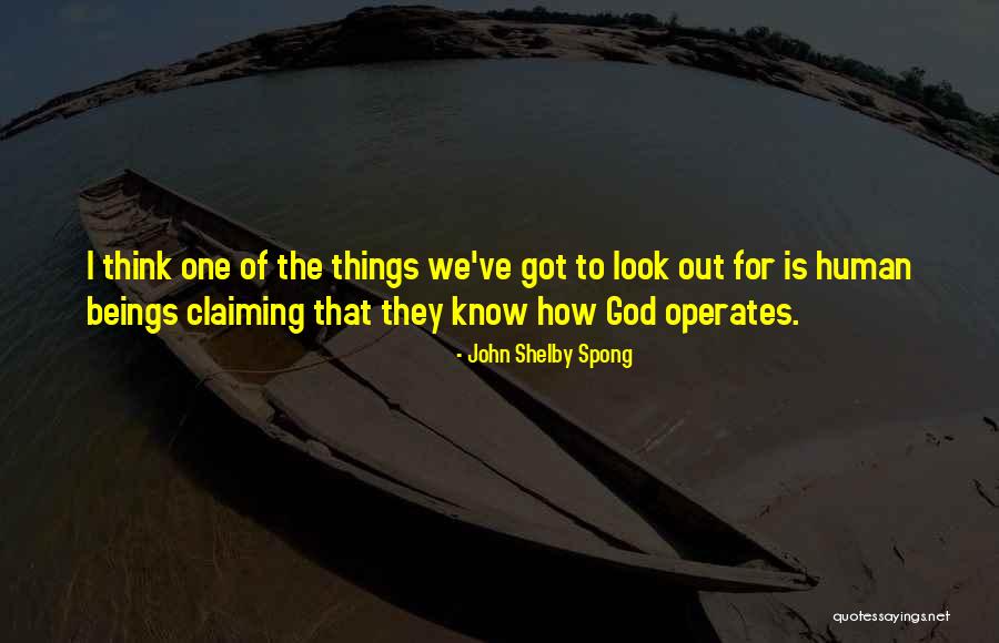 Extinderea Deserturilor Quotes By John Shelby Spong Extinderea Deserturilor Quotes By John Shelby Spong