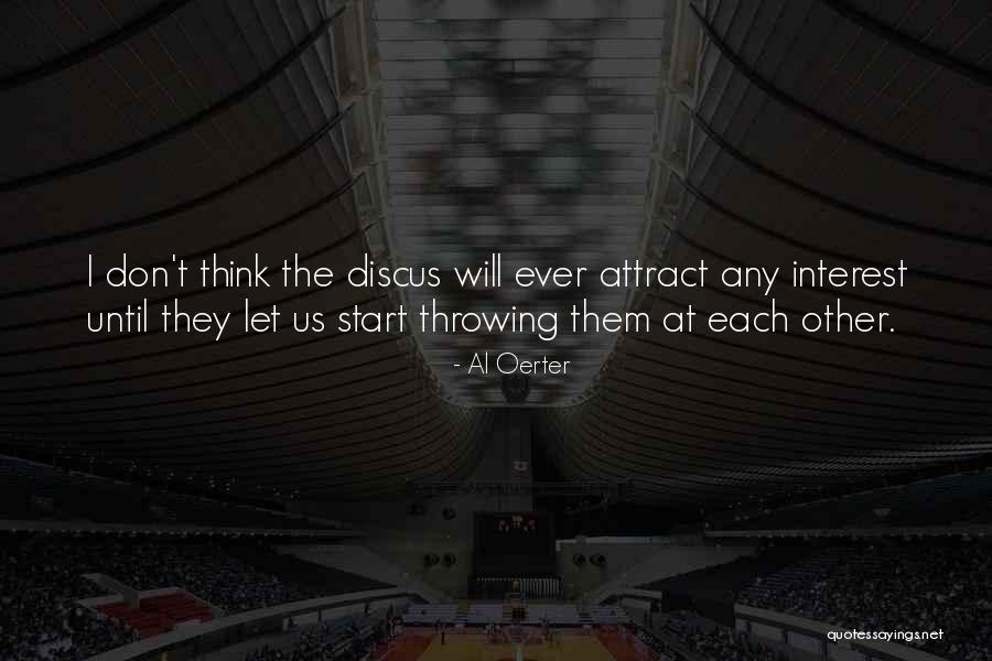 Extinguen Significado Quotes By Al Oerter Extinguen Significado Quotes By Al Oerter