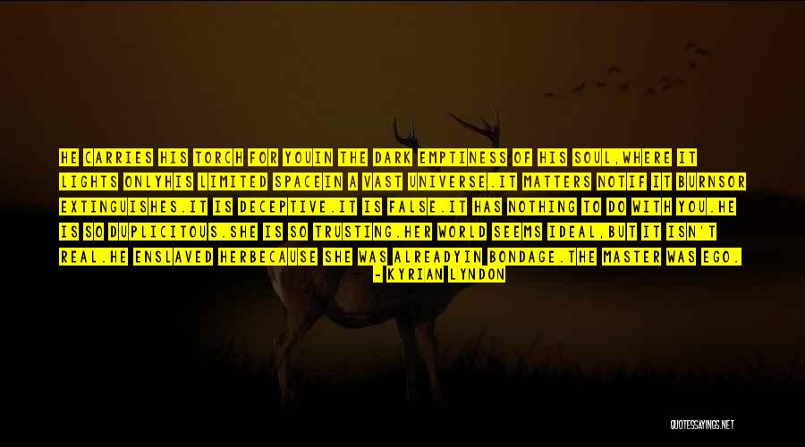 Extinguishes Quotes By Kyrian Lyndon Extinguishes Quotes By Kyrian Lyndon