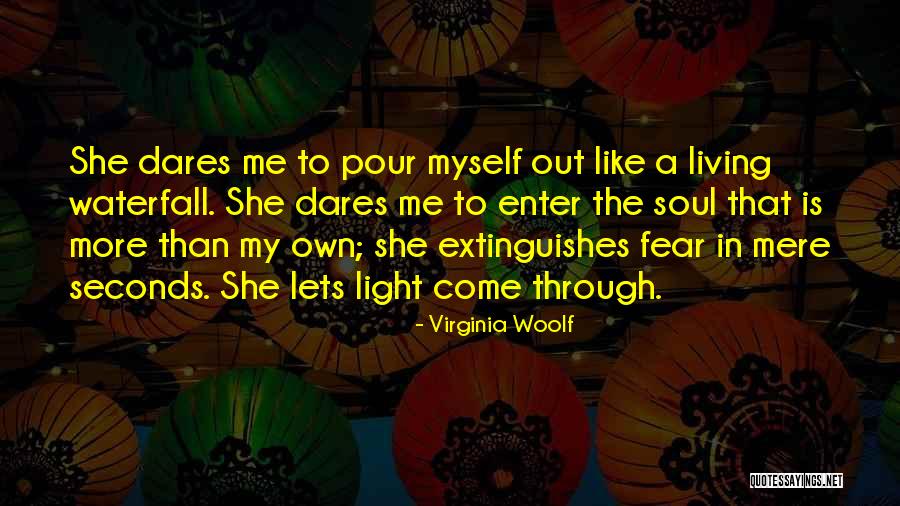 Extinguishes Quotes By Virginia Woolf Extinguishes Quotes By Virginia Woolf