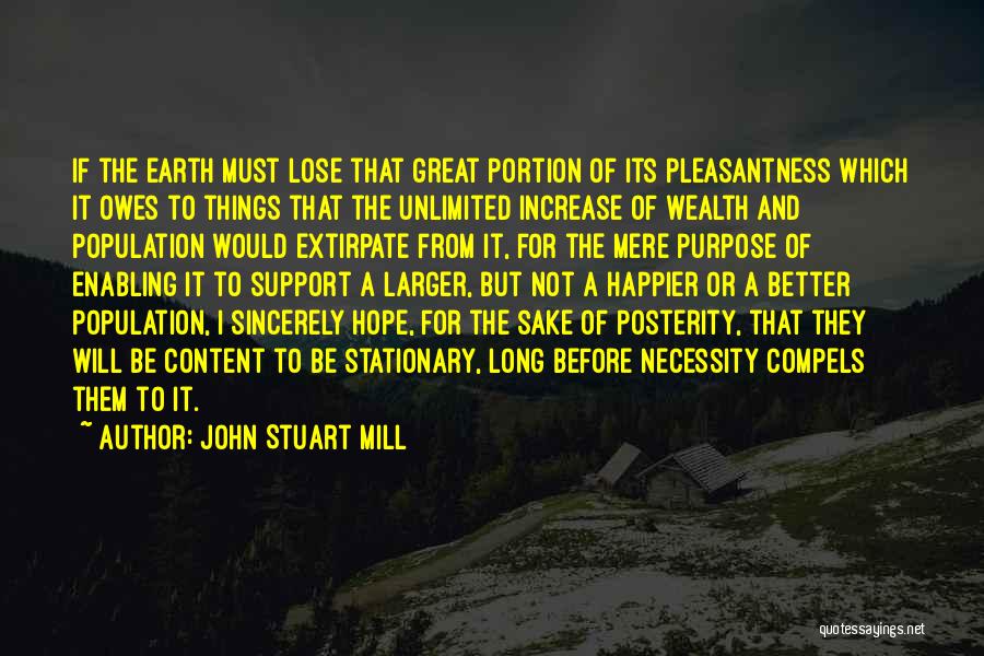 Extirpate Quotes By John Stuart Mill