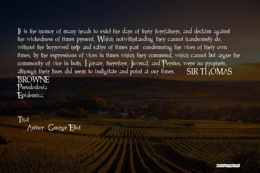Extol Quotes By George Eliot