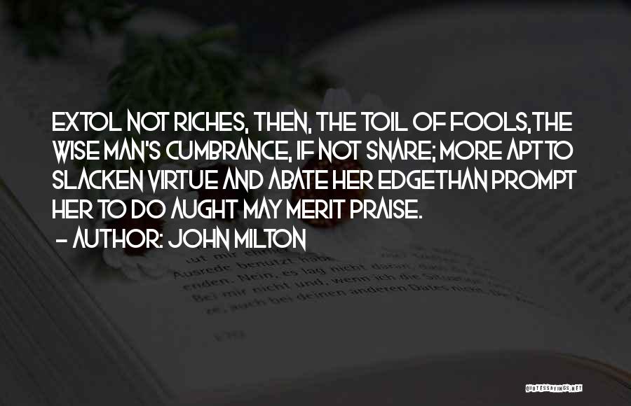 Extol Quotes By John Milton