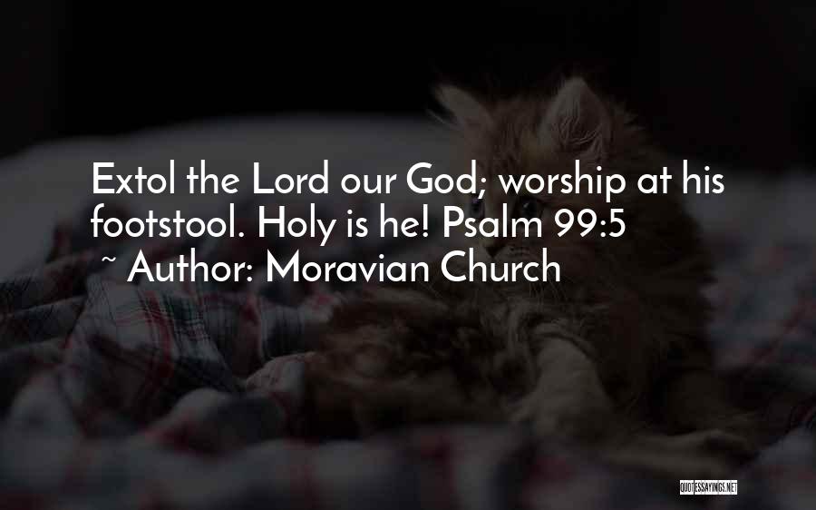 Extol Quotes By Moravian Church