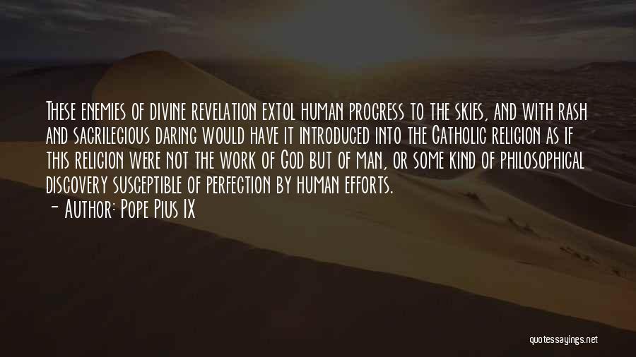 Extol Quotes By Pope Pius IX