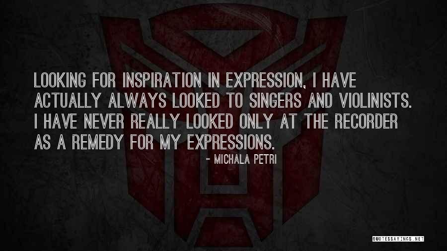 Extortionary Quotes By Michala Petri Extortionary Quotes By Michala Petri