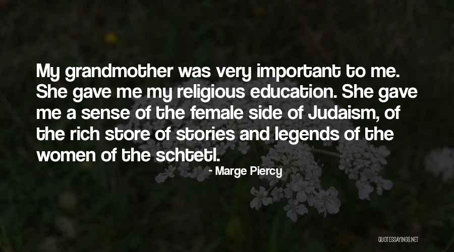 Extra Biblical Literature Quotes By Marge Piercy Extra Biblical Literature Quotes By Marge Piercy