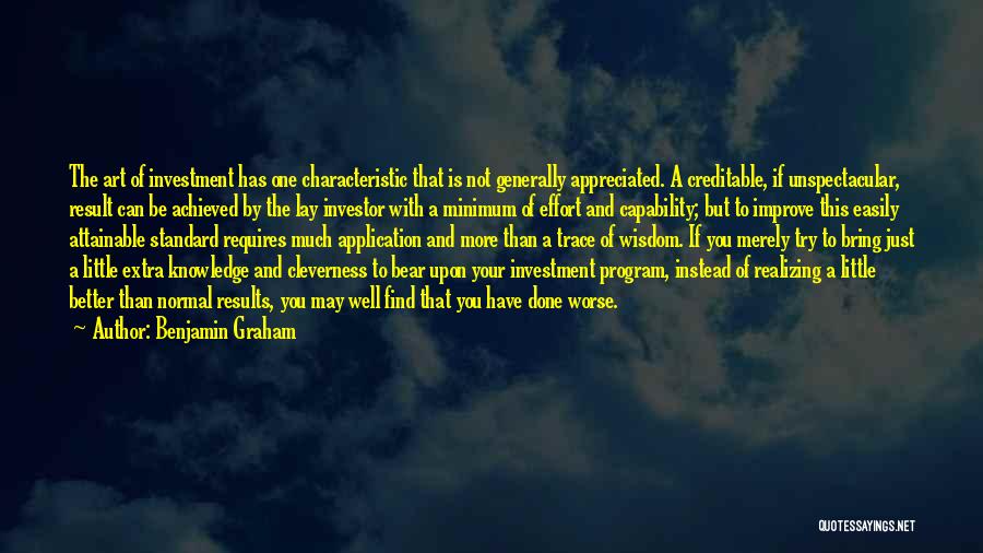 Extra Effort Quotes By Benjamin Graham