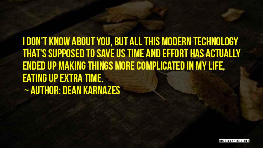 Extra Effort Quotes By Dean Karnazes