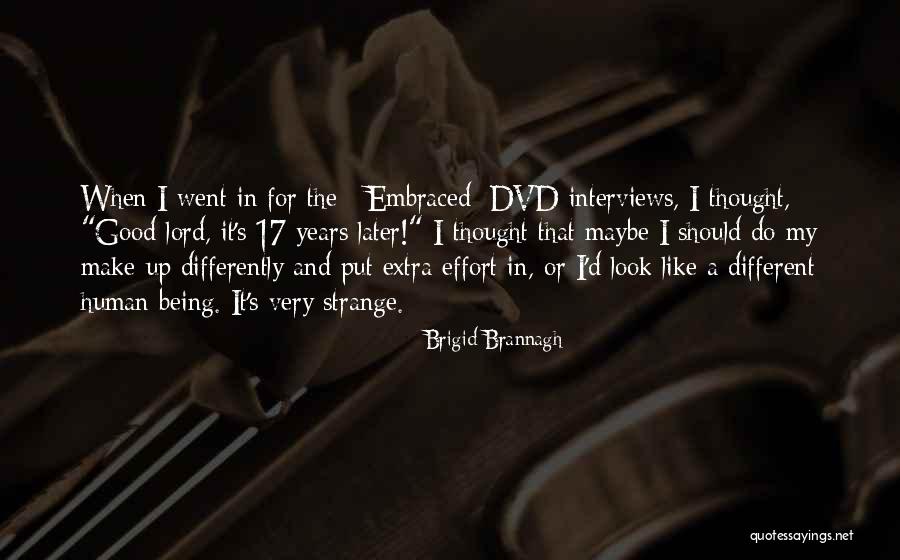 Extra Human Quotes By Brigid Brannagh Extra Human Quotes By Brigid Brannagh