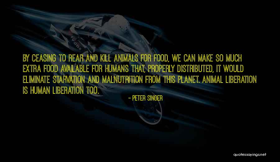 Extra Human Quotes By Peter Singer Extra Human Quotes By Peter Singer