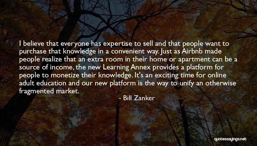 Extra Income Quotes By Bill Zanker