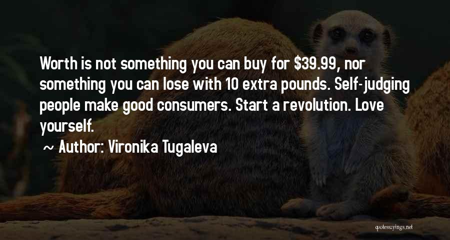Extra Love Quotes By Vironika Tugaleva