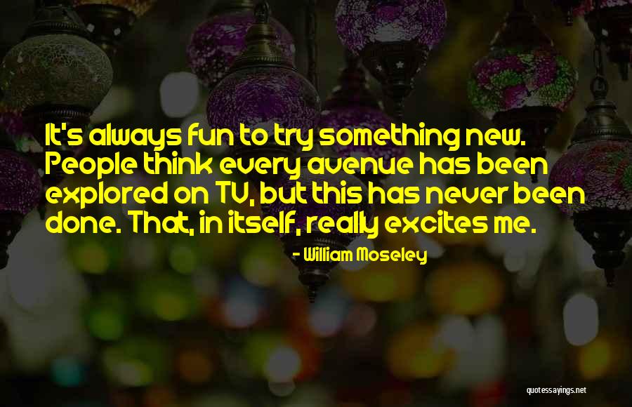 Extra Measure When I Reopen Quotes By William Moseley Extra Measure When I Reopen Quotes By William Moseley