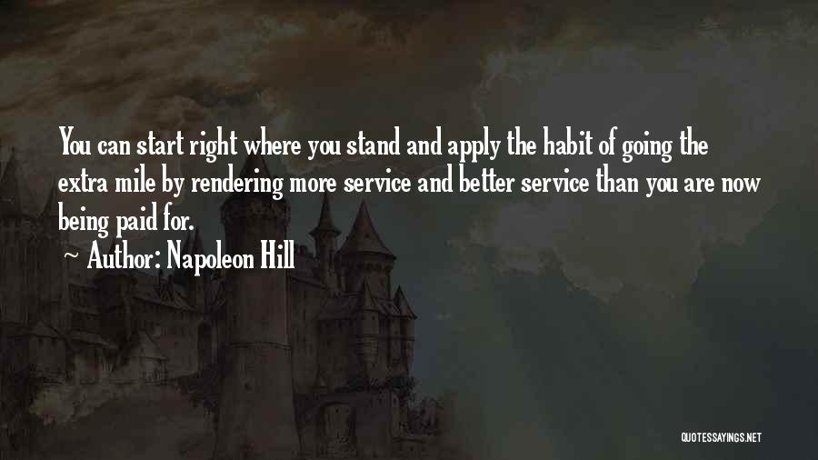 Extra Mile Quotes By Napoleon Hill