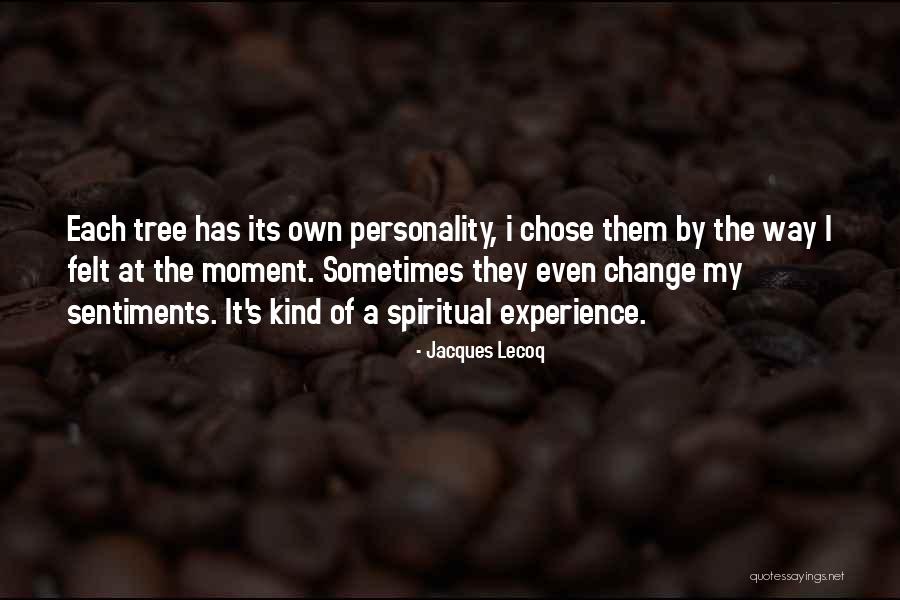 Extra Special Friend Quotes By Jacques Lecoq Extra Special Friend Quotes By Jacques Lecoq