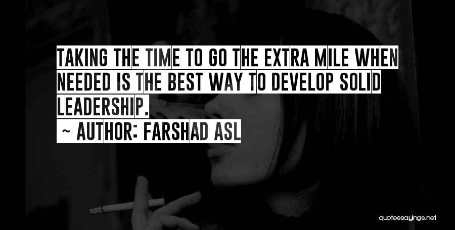 Extra Time Quotes By Farshad Asl
