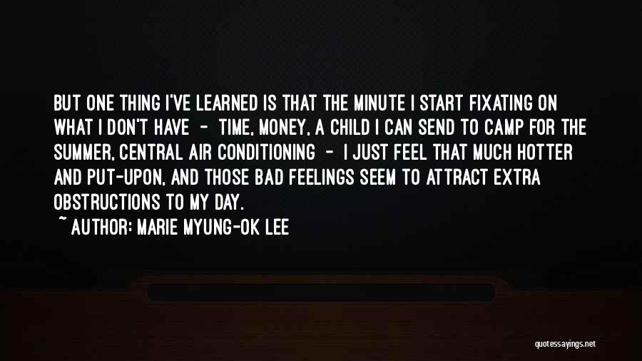 Extra Time Quotes By Marie Myung-Ok Lee