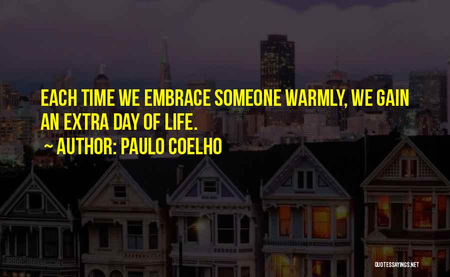 Extra Time Quotes By Paulo Coelho