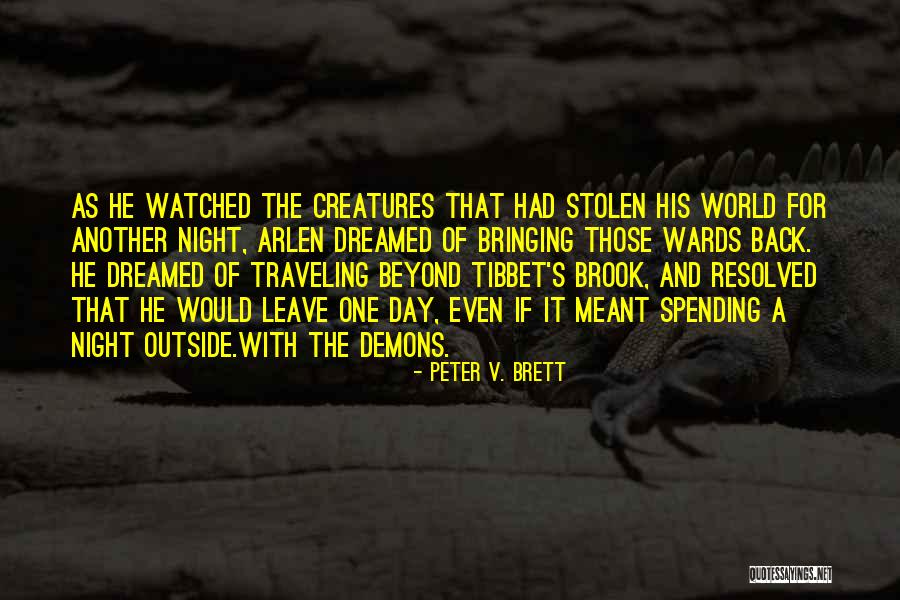 Extracurriculars Examples Quotes By Peter V. Brett Extracurriculars Examples Quotes By Peter V. Brett