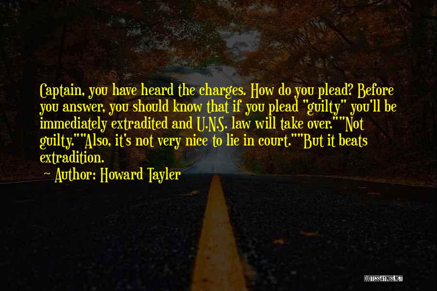 Extradition Quotes By Howard Tayler