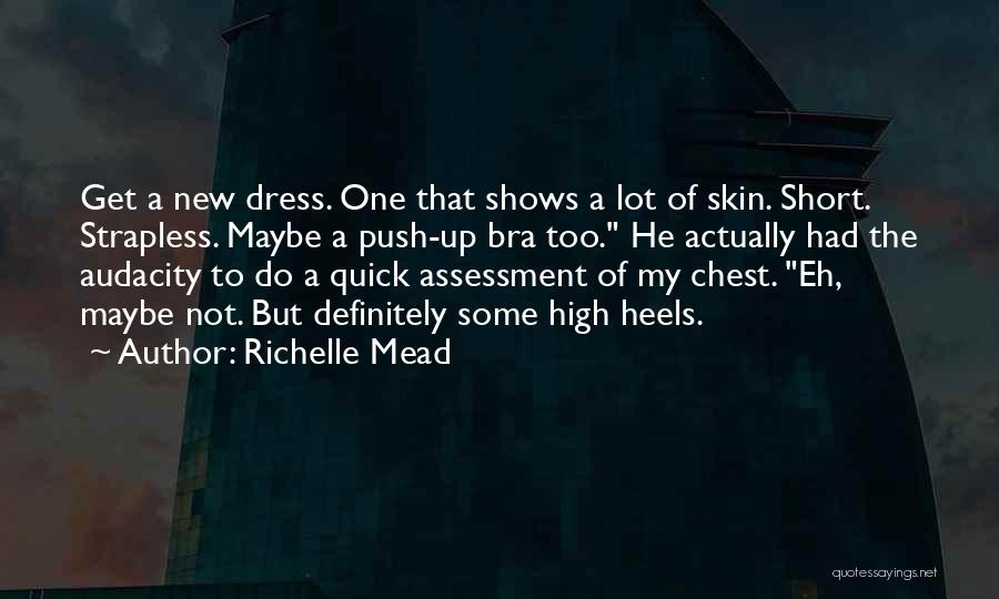 Extralegale Quotes By Richelle Mead