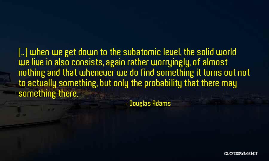 Extramarital Relationship Quotes By Douglas Adams Extramarital Relationship Quotes By Douglas Adams