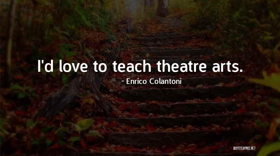 Extramarital Relationship Quotes By Enrico Colantoni Extramarital Relationship Quotes By Enrico Colantoni