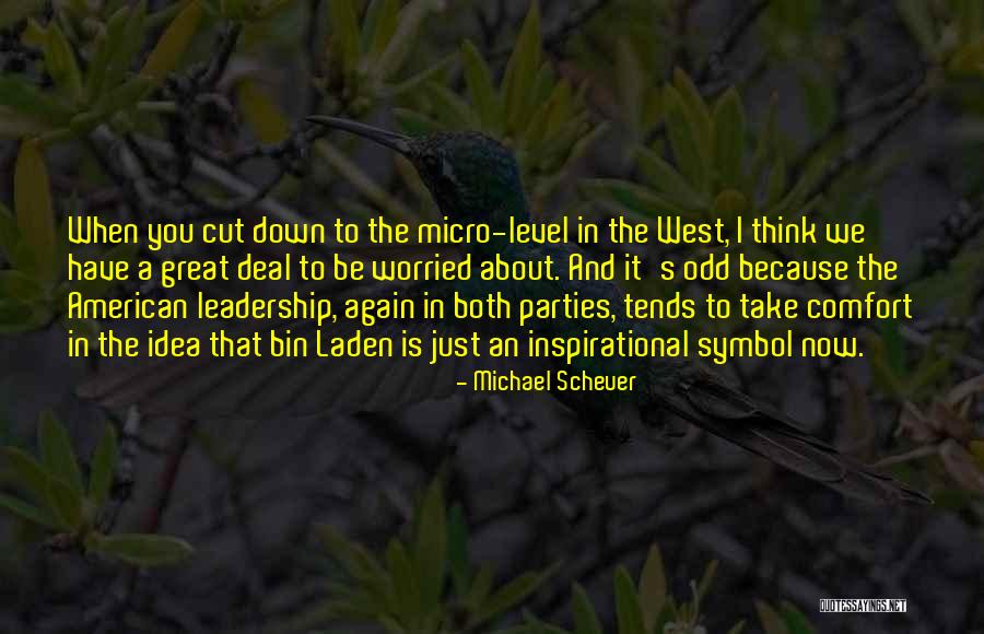Extranare In English Quotes By Michael Scheuer Extranare In English Quotes By Michael Scheuer