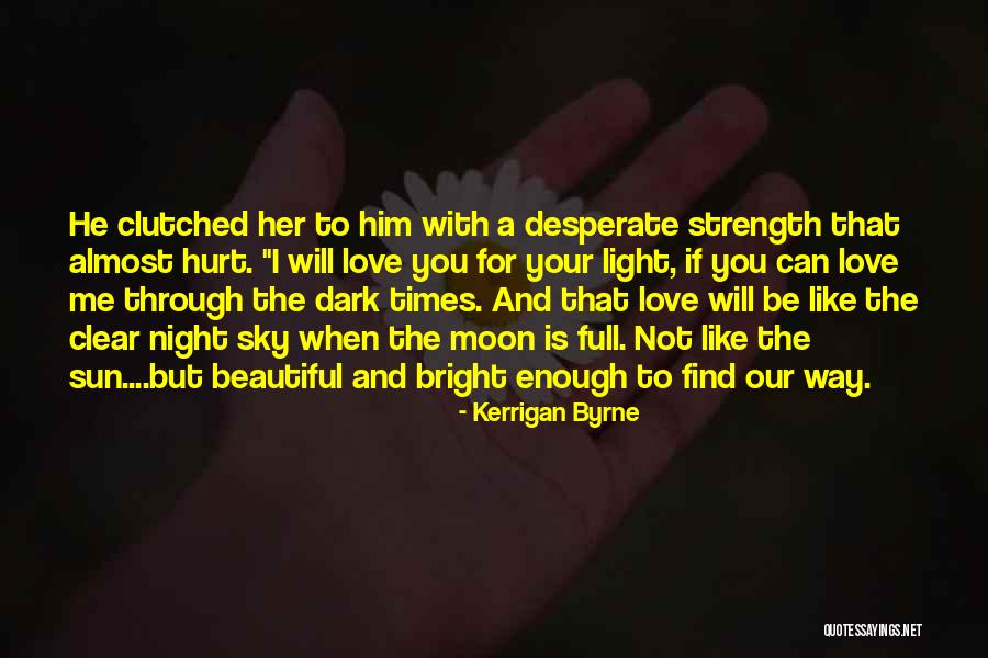 Extranets Quotes By Kerrigan Byrne Extranets Quotes By Kerrigan Byrne