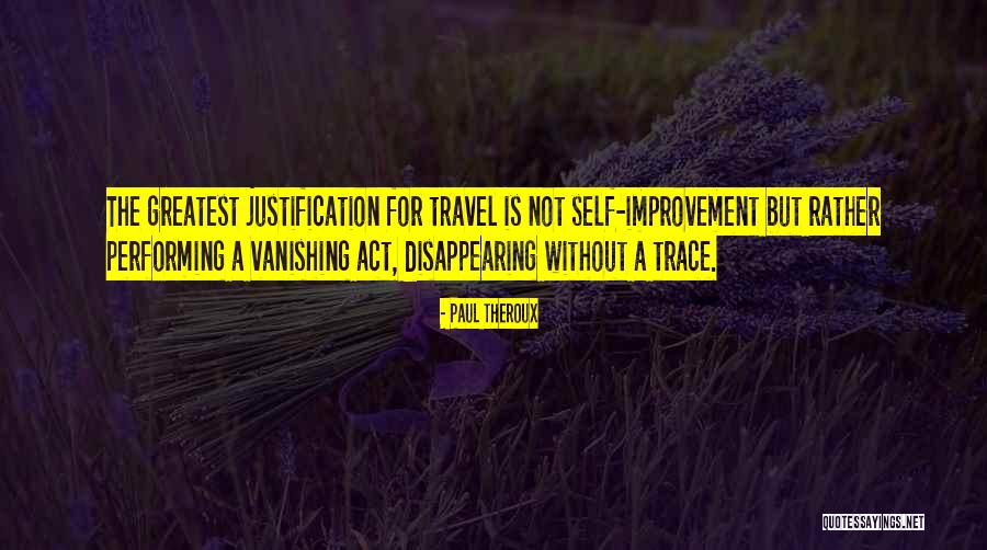Extranjero Significado Quotes By Paul Theroux Extranjero Significado Quotes By Paul Theroux