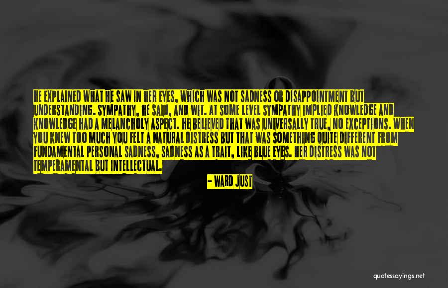 Extranjeros Viviendo Quotes By Ward Just Extranjeros Viviendo Quotes By Ward Just