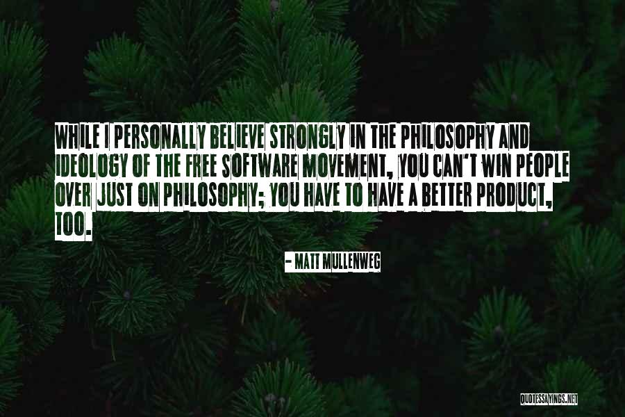 Extranos A Mi Quotes By Matt Mullenweg Extranos A Mi Quotes By Matt Mullenweg