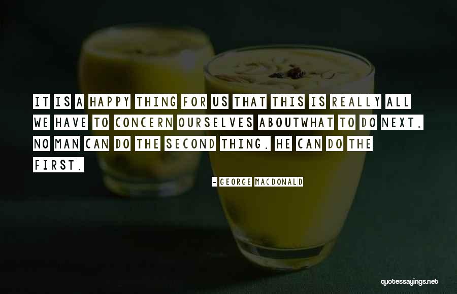 Extraordinarias Situaciones Quotes By George MacDonald Extraordinarias Situaciones Quotes By George MacDonald