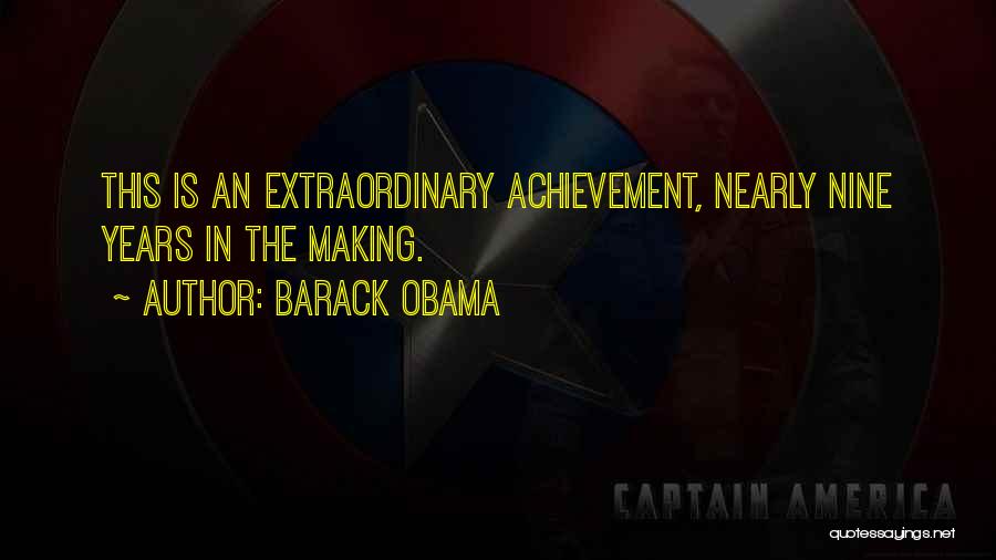 Extraordinary Achievement Quotes By Barack Obama