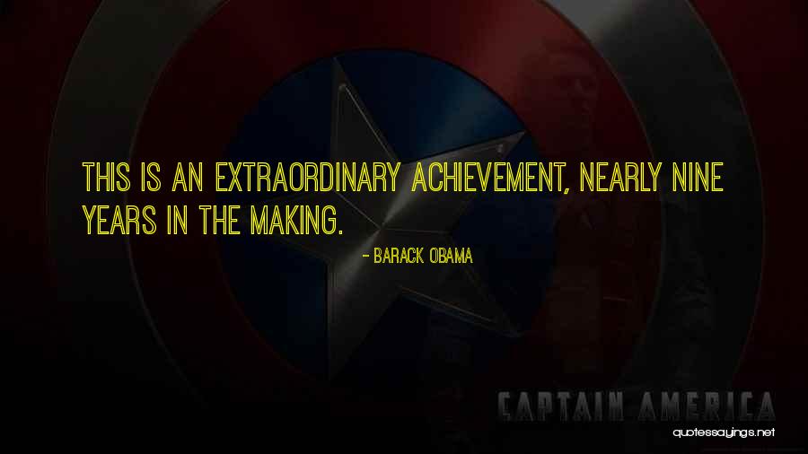 Extraordinary Achievement Quotes By Barack Obama