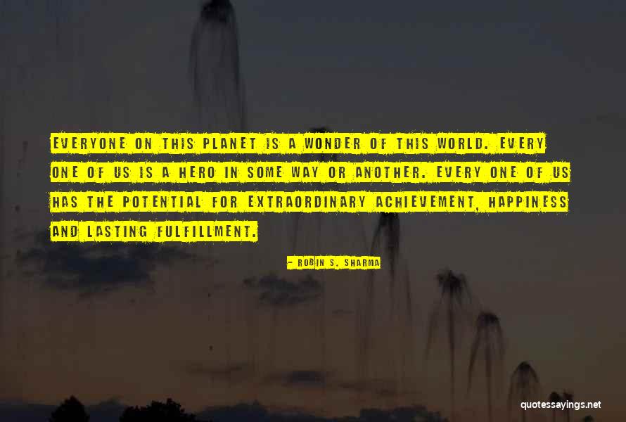 Extraordinary Achievement Quotes By Robin S. Sharma Extraordinary Achievement Quotes By Robin S. Sharma