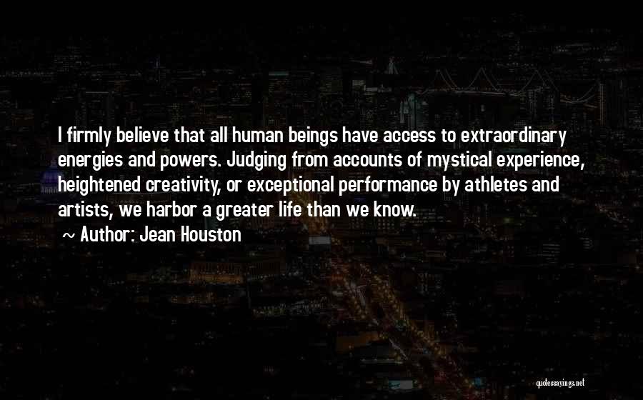 Extraordinary Experience Quotes By Jean Houston