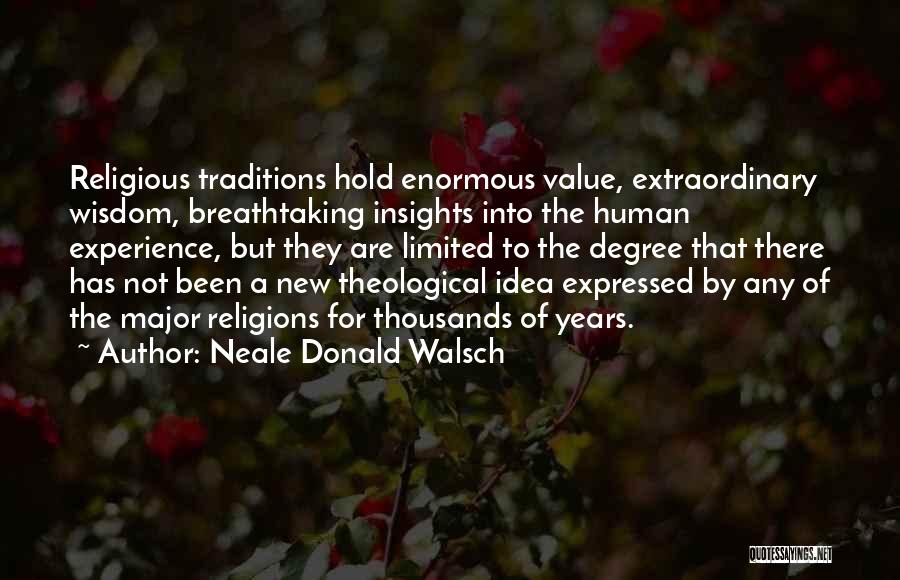 Extraordinary Experience Quotes By Neale Donald Walsch