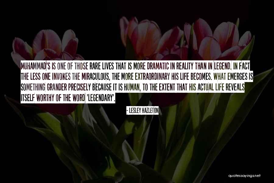 Extraordinary Lives Quotes By Lesley Hazleton Extraordinary Lives Quotes By Lesley Hazleton