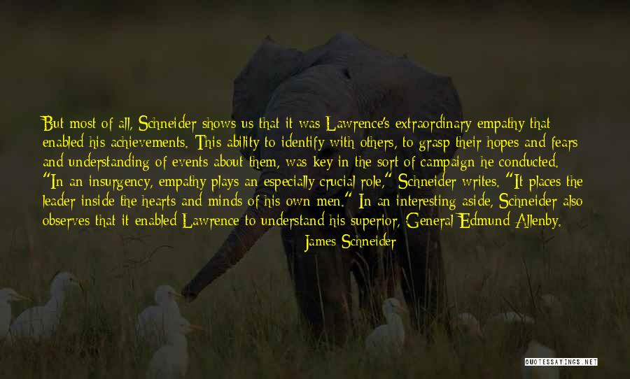Extraordinary Minds Quotes By James Schneider Extraordinary Minds Quotes By James Schneider