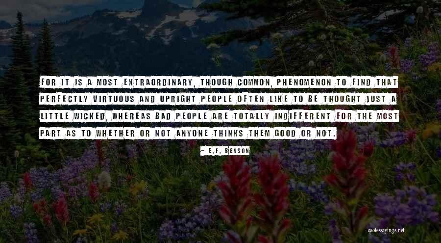 Extraordinary People Quotes By E.F. Benson Extraordinary People Quotes By E.F. Benson
