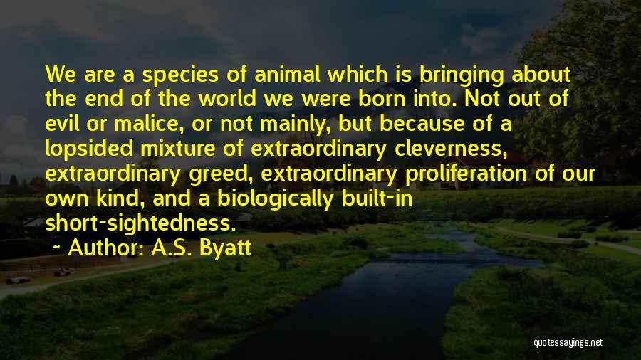 Extraordinary Short Quotes By A.S. Byatt