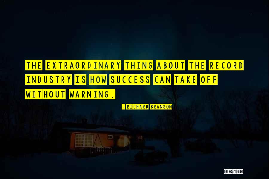 Extraordinary Success Quotes By Richard Branson Extraordinary Success Quotes By Richard Branson