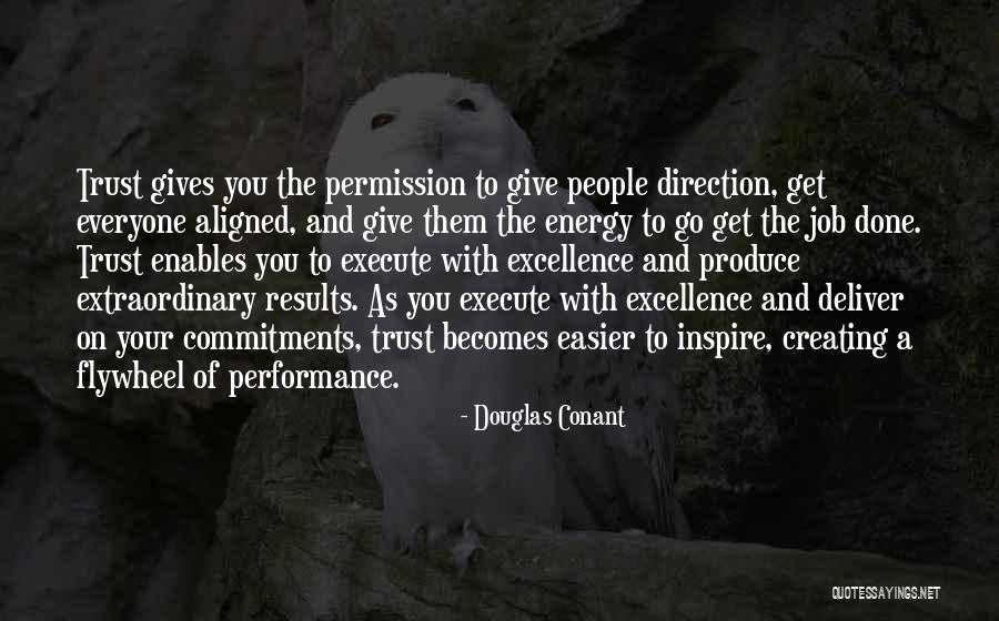 Extraordinary You Quotes By Douglas Conant Extraordinary You Quotes By Douglas Conant